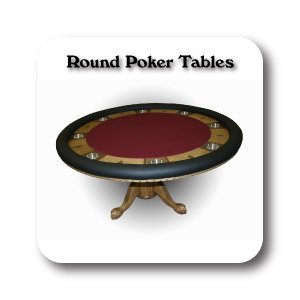 Round Poker Tables
